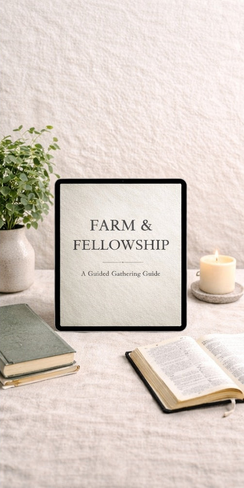 Farm & Fellowship™ | A Shared Rhythm Gathering (Spring Edition)